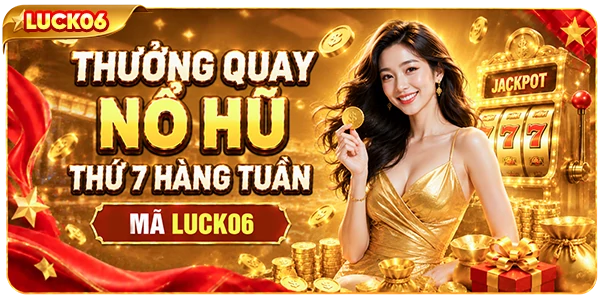 thưởng quay nổ hũ
